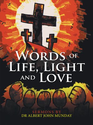 cover image of Words of Life, Light and Love